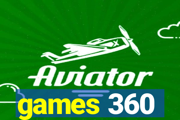 games 360