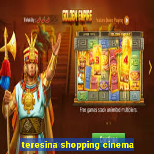 teresina shopping cinema