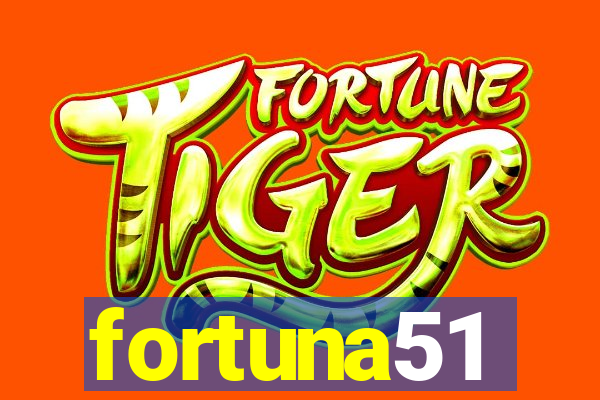 fortuna51