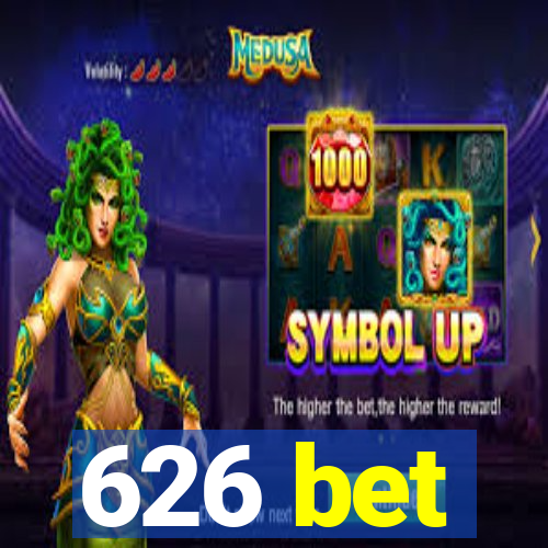 626 bet