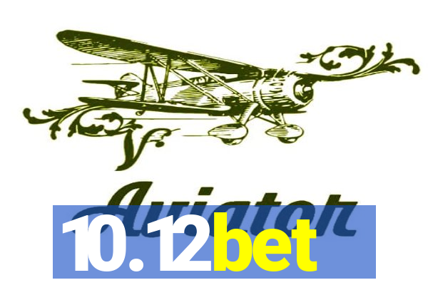 10.12bet