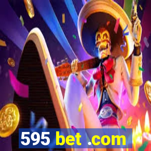 595 bet .com