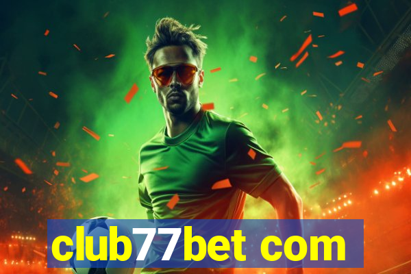 club77bet com