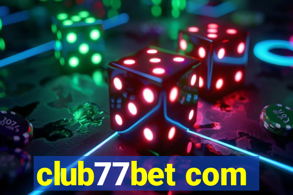 club77bet com