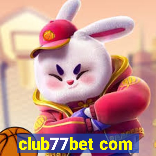 club77bet com