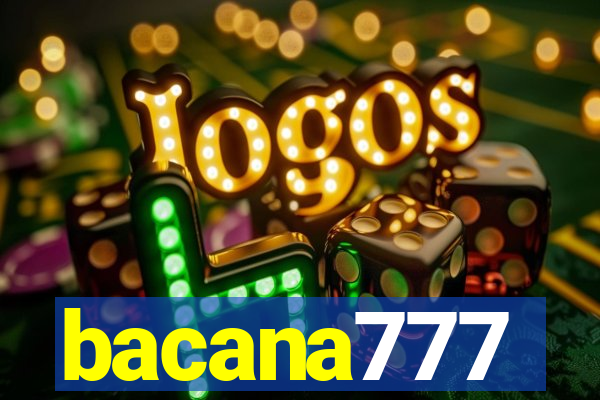 bacana777