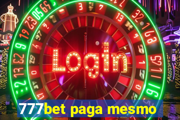 777bet paga mesmo