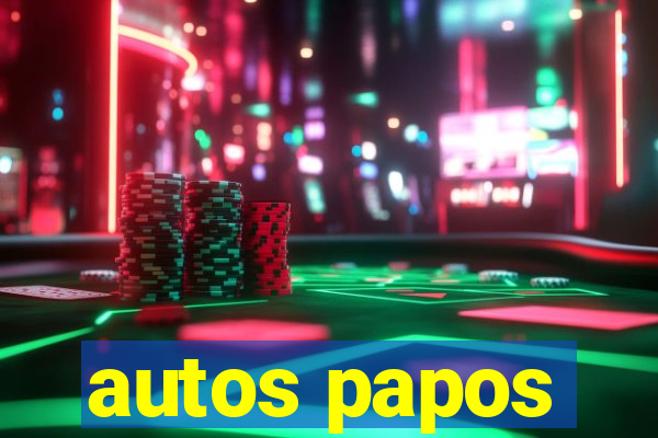 autos papos