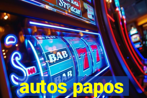 autos papos