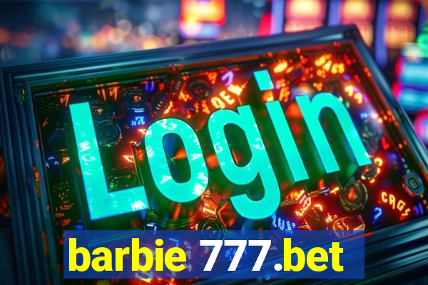 barbie 777.bet