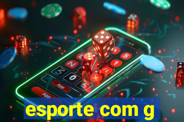 esporte com g