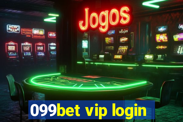 099bet vip login