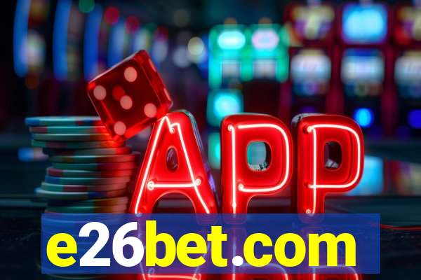 e26bet.com