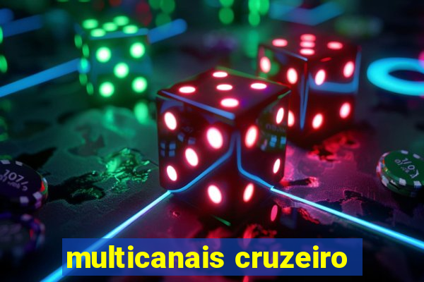 multicanais cruzeiro