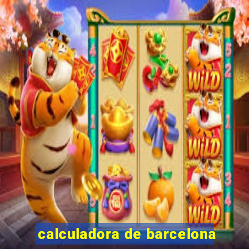 calculadora de barcelona