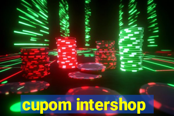 cupom intershop