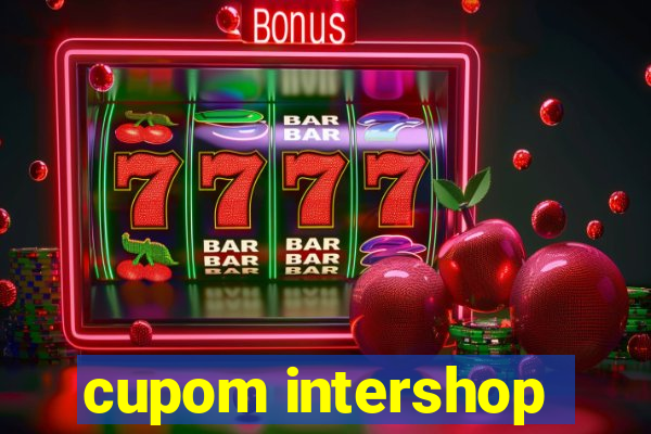 cupom intershop