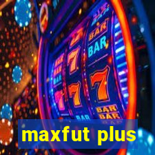 maxfut plus