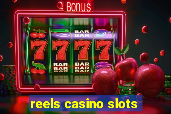 reels casino slots