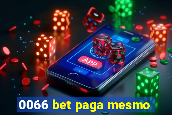 0066 bet paga mesmo