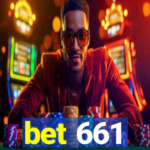 bet 661