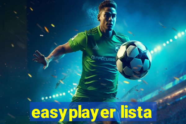 easyplayer lista