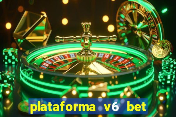 plataforma v6 bet paga mesmo