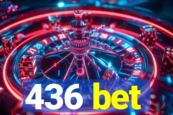 436 bet