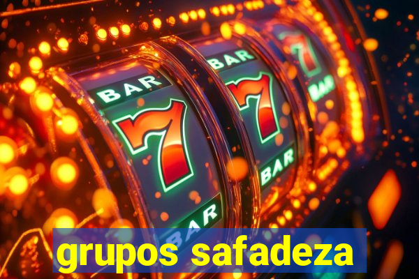 grupos safadeza