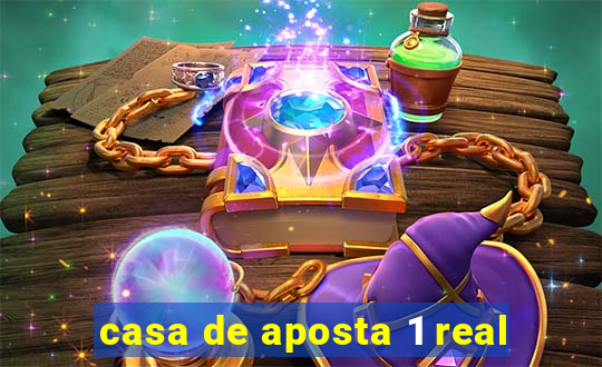 casa de aposta 1 real