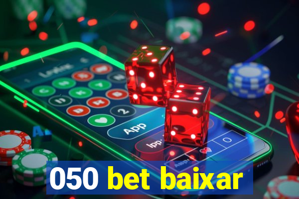 050 bet baixar