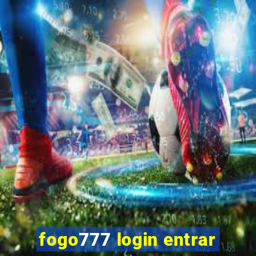 fogo777 login entrar