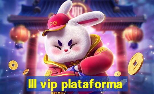 lll vip plataforma