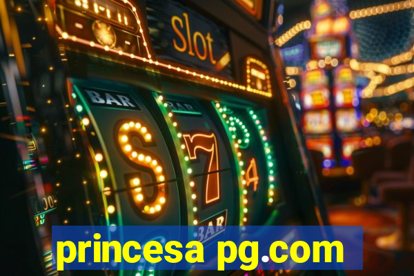 princesa pg.com