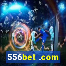 556bet .com