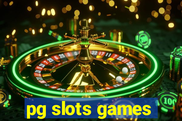 pg slots games