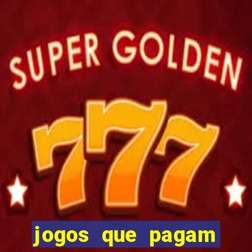 jogos que pagam sem precisar depositar dinheiro