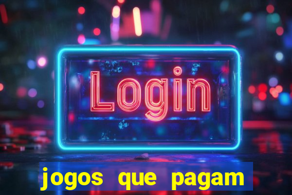 jogos que pagam sem precisar depositar dinheiro