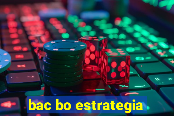 bac bo estrategia