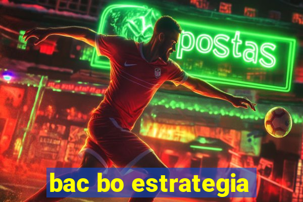 bac bo estrategia