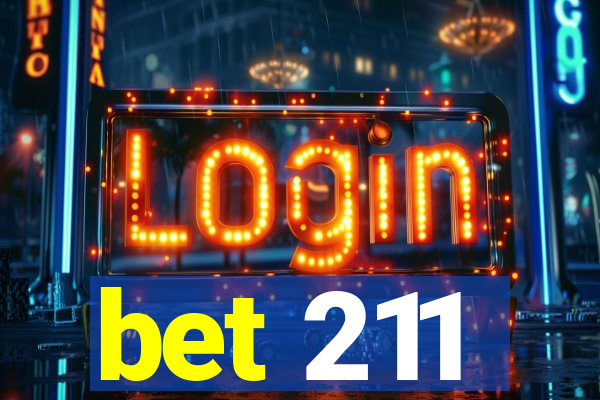 bet 211