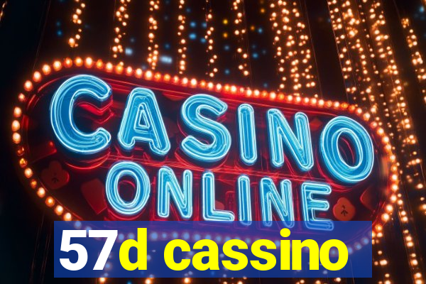 57d cassino