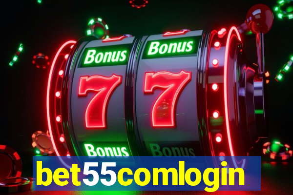 bet55comlogin