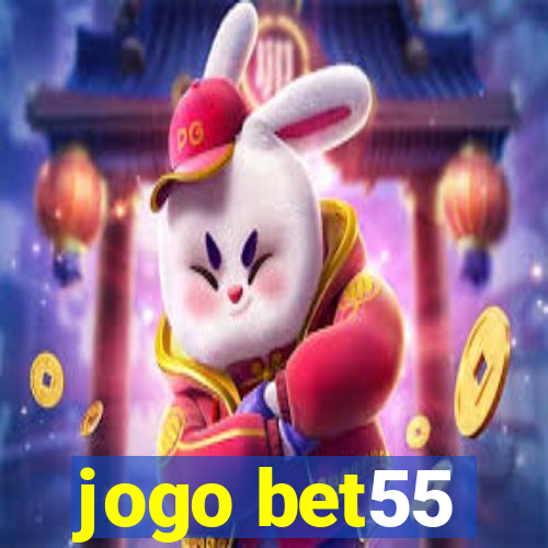 jogo bet55