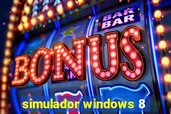 simulador windows 8