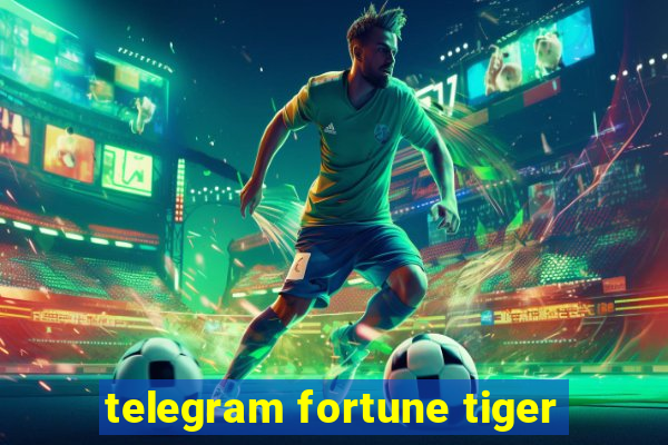 telegram fortune tiger