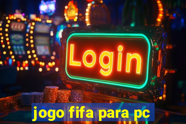 jogo fifa para pc