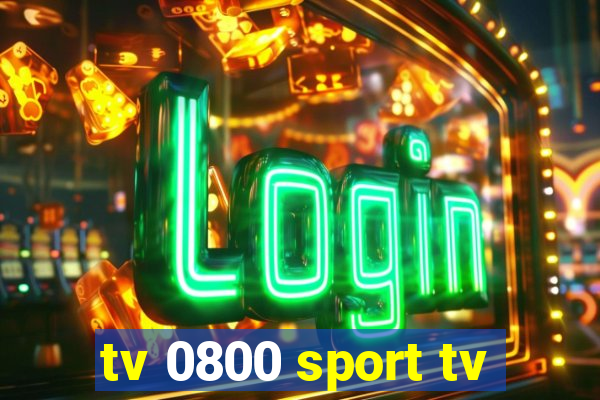 tv 0800 sport tv