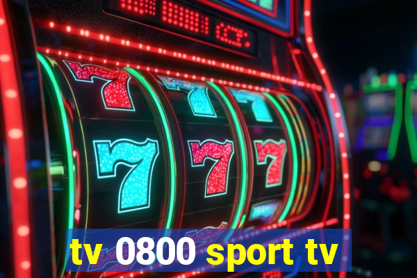 tv 0800 sport tv