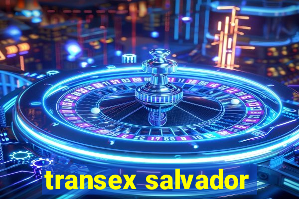 transex salvador